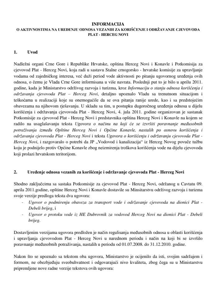 Informacija o aktivnostima na uređenju odnosa vezanih za korišćenje i održavanje cjevovoda Plat - Herceg Novi, s ugovorima 