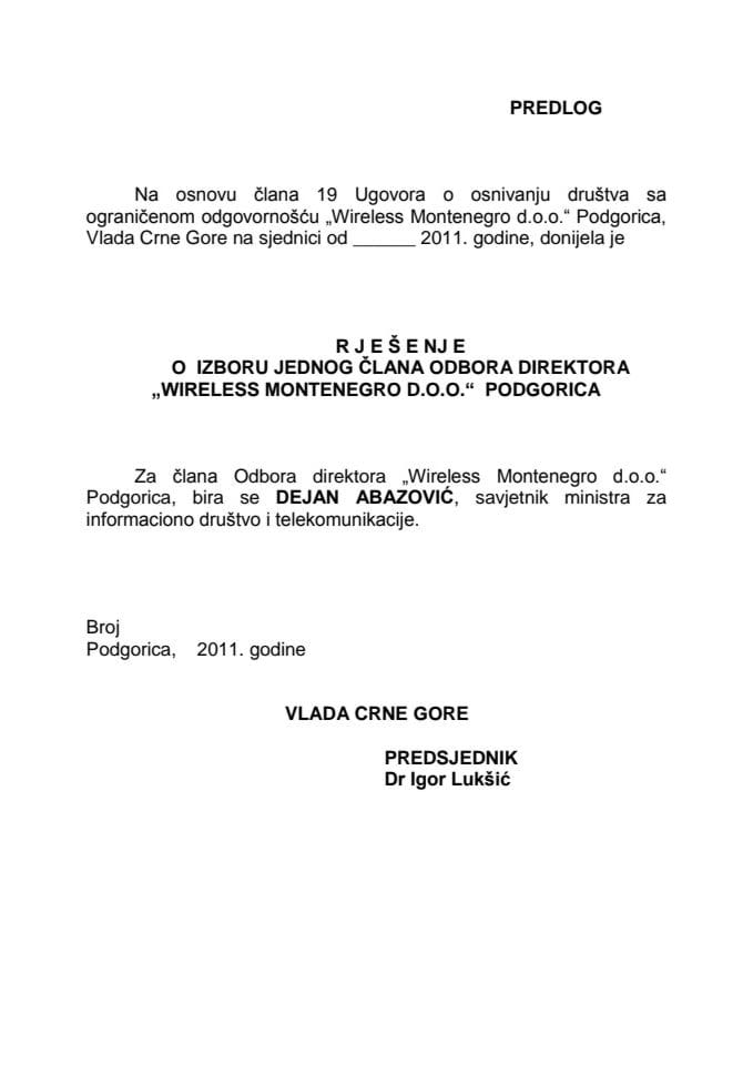 Rješenje o izboru jednog člana Odbora direktora „Wireless Montenegro“ d.o.o. Podgorica (za verifikaciju)