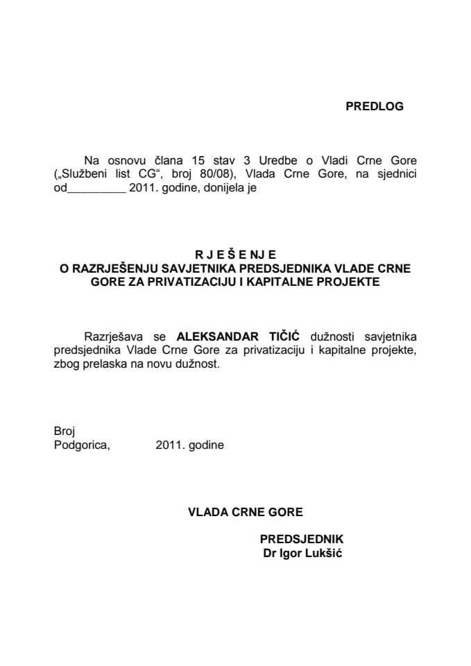 Rješenje o razrješenju savjetnika predsjednika Vlade Crne Gore i imenovanju direktora Uprave za mlade i sport (za verifikaciju)