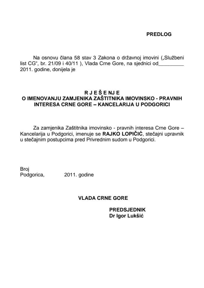 Rešenje o imenovanju zamjenika Zaštitinika imovinsko - pravnih interesa Crne Gore – kancelarija u Podgorici (za verifikaciju)