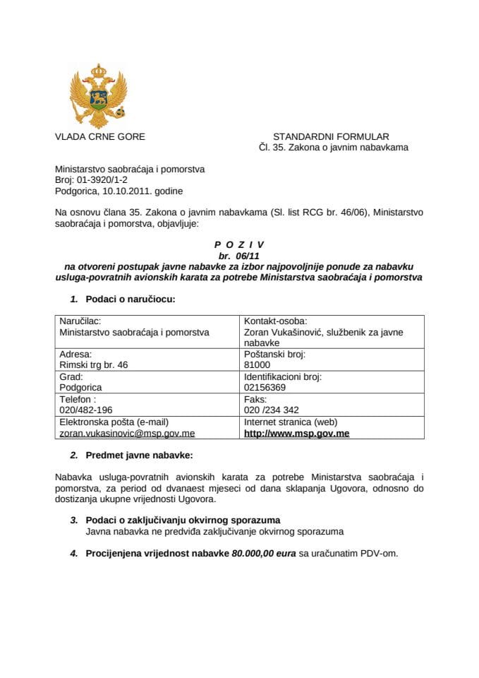 Poziv na otvoreni postupak javne nabavke za izbor najpovoljnije ponude za nabavku usluga-povratnih avionskih karata 