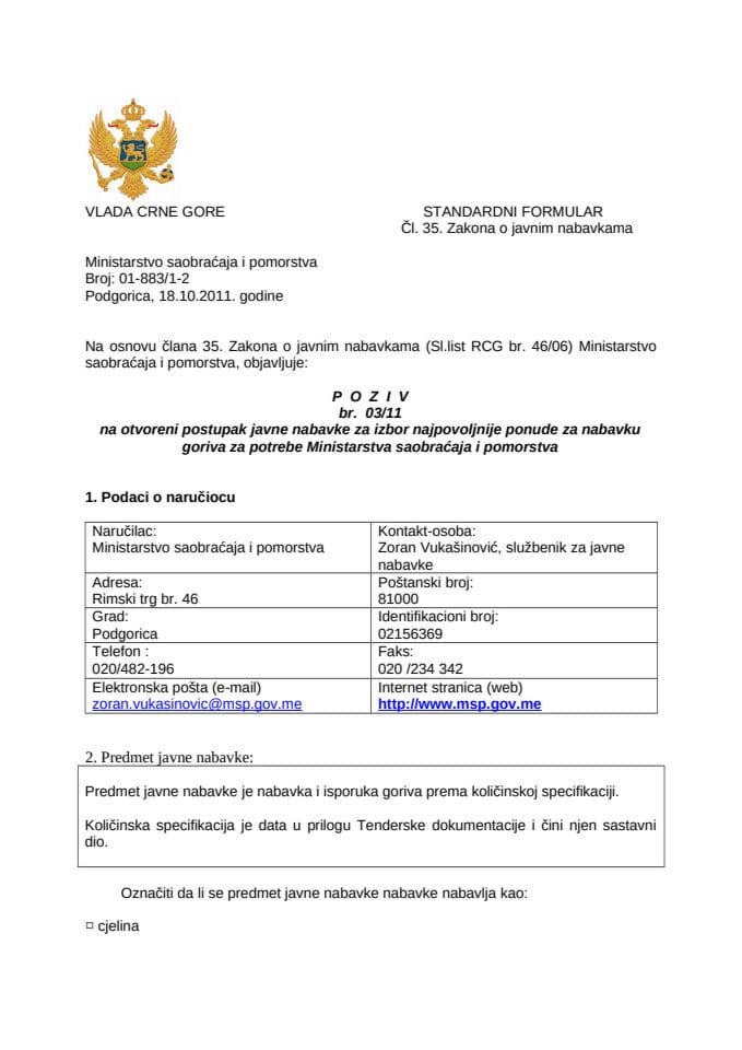 Poziv na otvoreni postupak javne nabavke za izbor najpovoljnije ponude za nabavku goriva