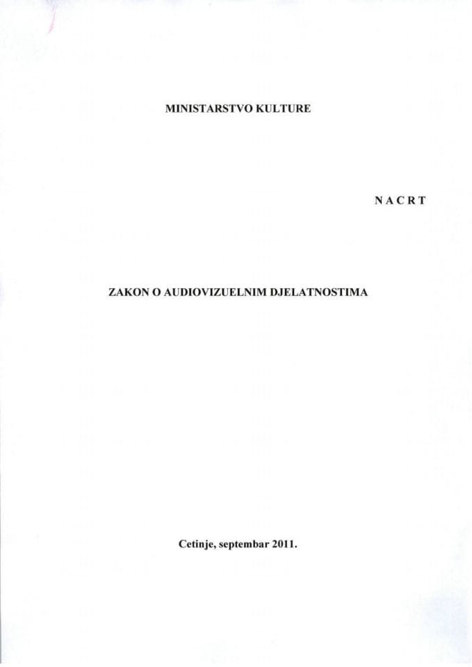 Nacrt zakona o audiovizuelnim djelatnostima, s Predlogom programa javne rasprave  