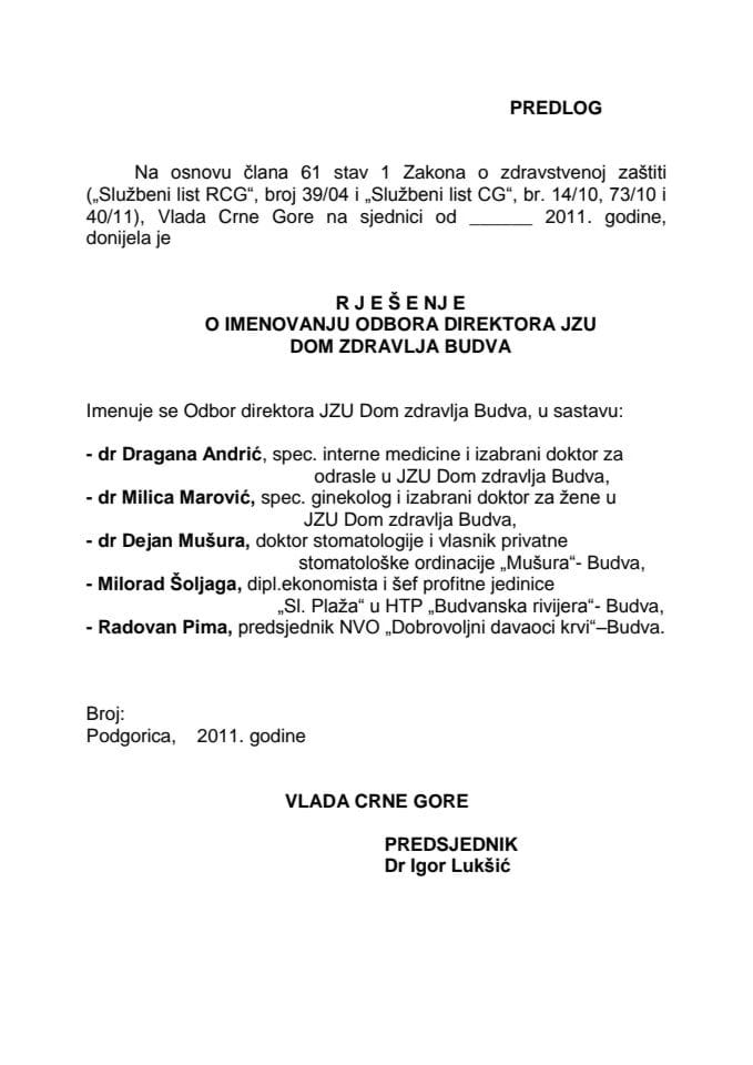 Predlog rješenja o imenovanju Odbora direktora JZU Dom zdravlja Budva (za verifikaciju)