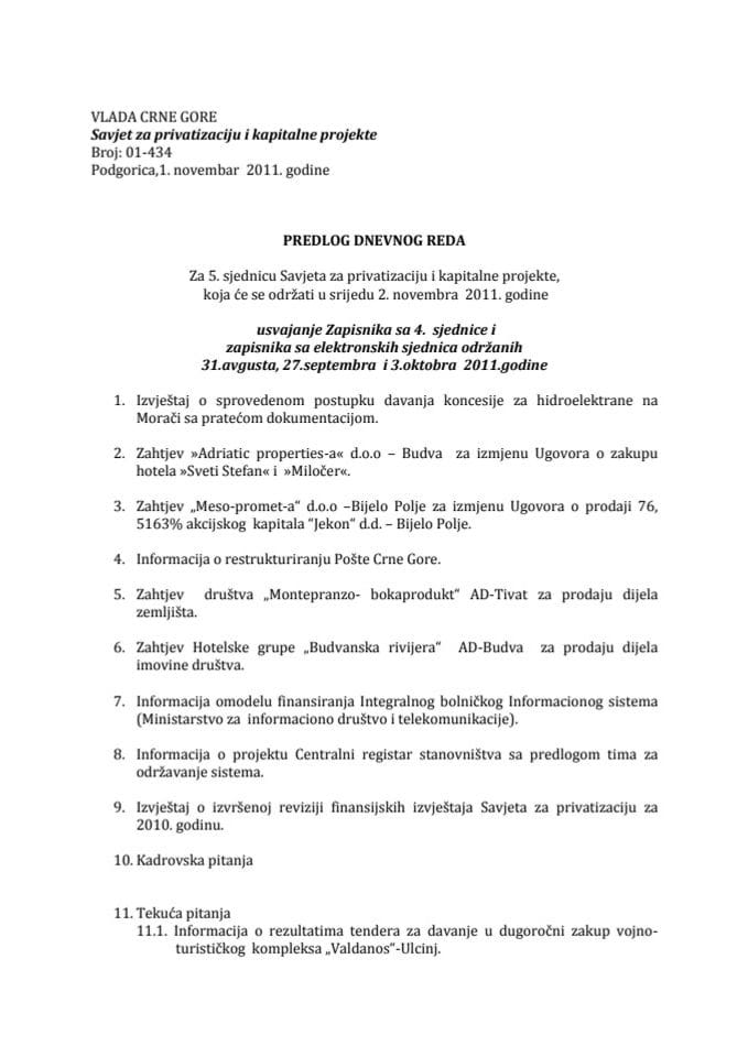 Предлог дневног реда за 5. сједницу Савјета за приватизацију и капиталне пројект