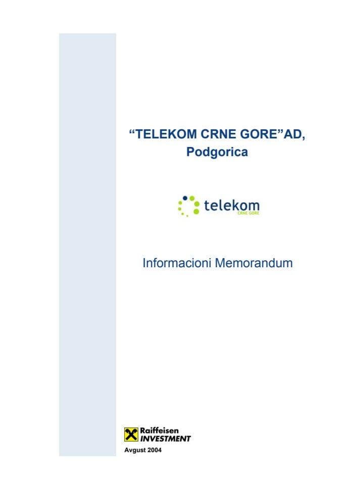 Informacioni memorandum (tenderska dokumentacija - Telekom Crne Gore)