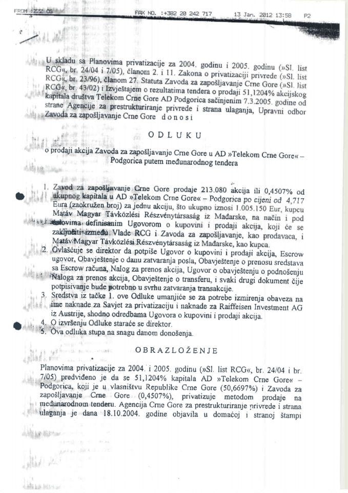 Odluka o prodaji akcija Zavoda za zapošljavanje Crne Gore u Telekom Crne Gore a.d. – Podgorica broj 01-1413 od 9. 03. 2005. godine