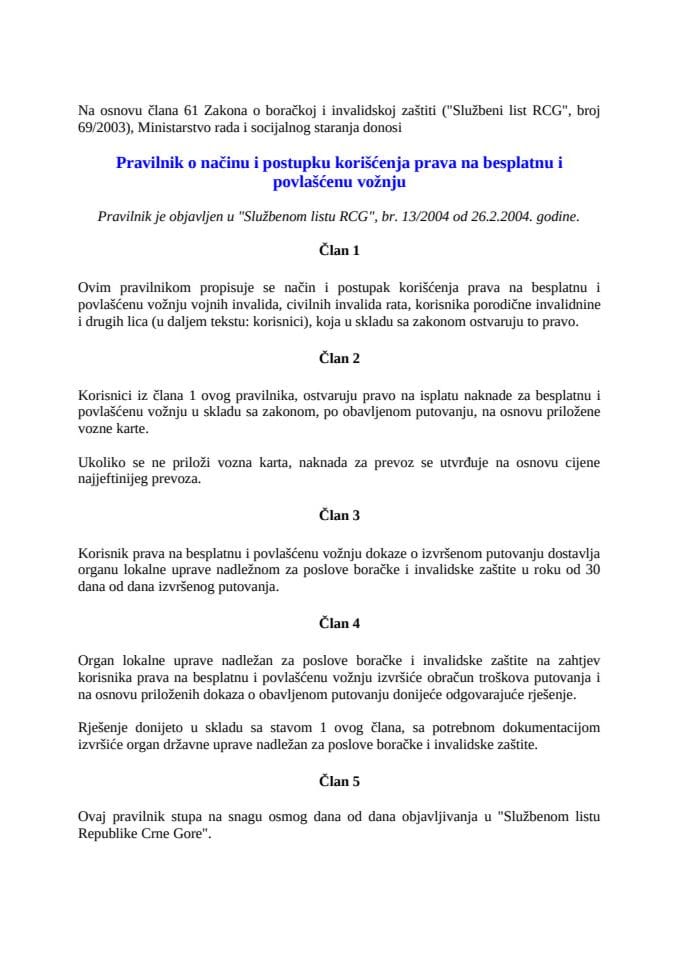 Правилник о нацину и поступку корисцења права на бесплатну и повласцену возњу бр.13_2004