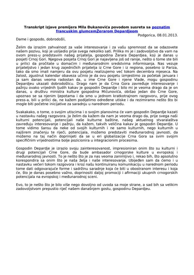 Транскрипт изјаве предсједника Владе Мила Ђукановића поводом сусрета са познатим француским глумцем Жераром Депардјеом у Подгорици