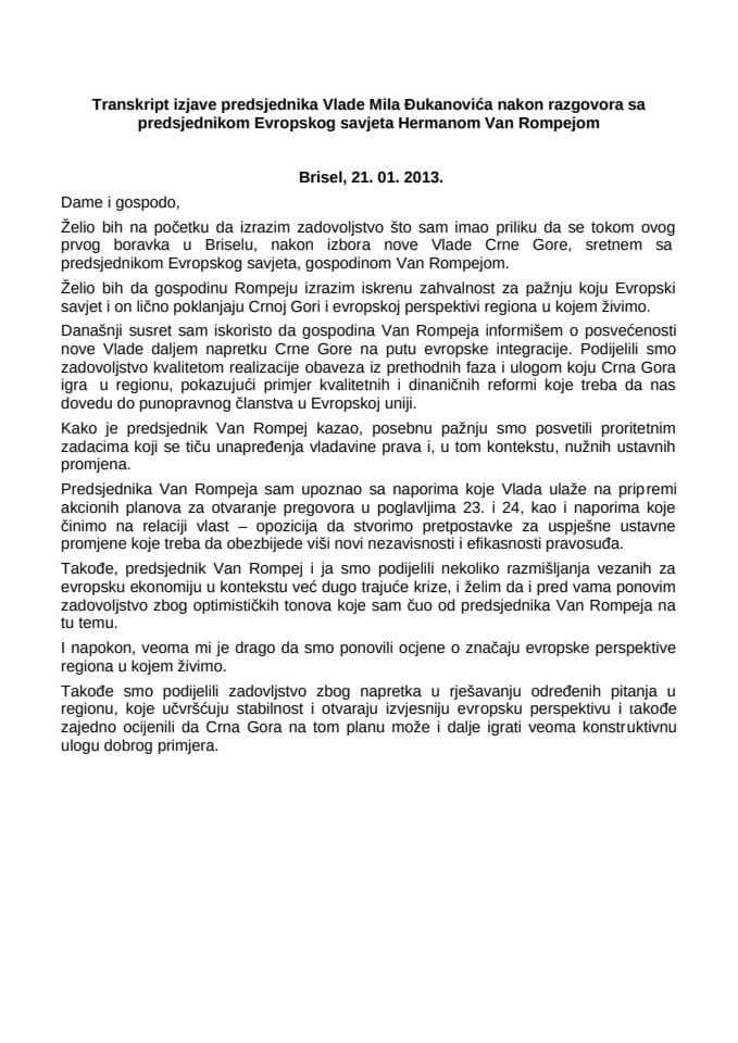 Transkript izjave predsjednika Vlade Mila Đukanovića nakon razgovora sa predsjednikom Evropskog savjeta Hermanom Van Rompejom