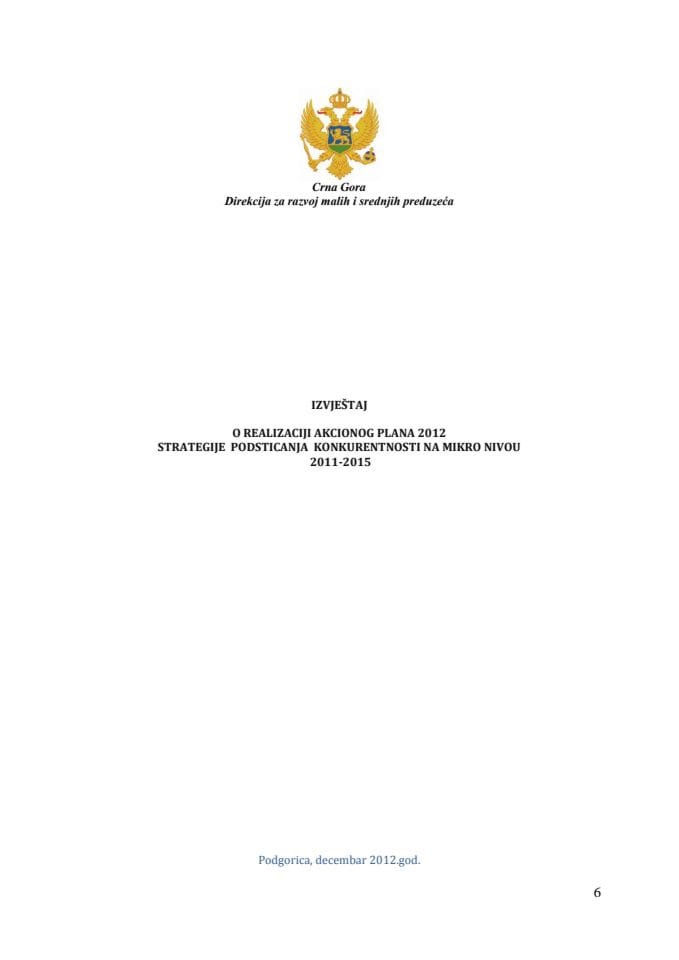 Izvještaj o realizaciji Akcionog plana za 2012. godinu Strategije za podsticanje konkurentnosti na mikro nivou 2011-2015