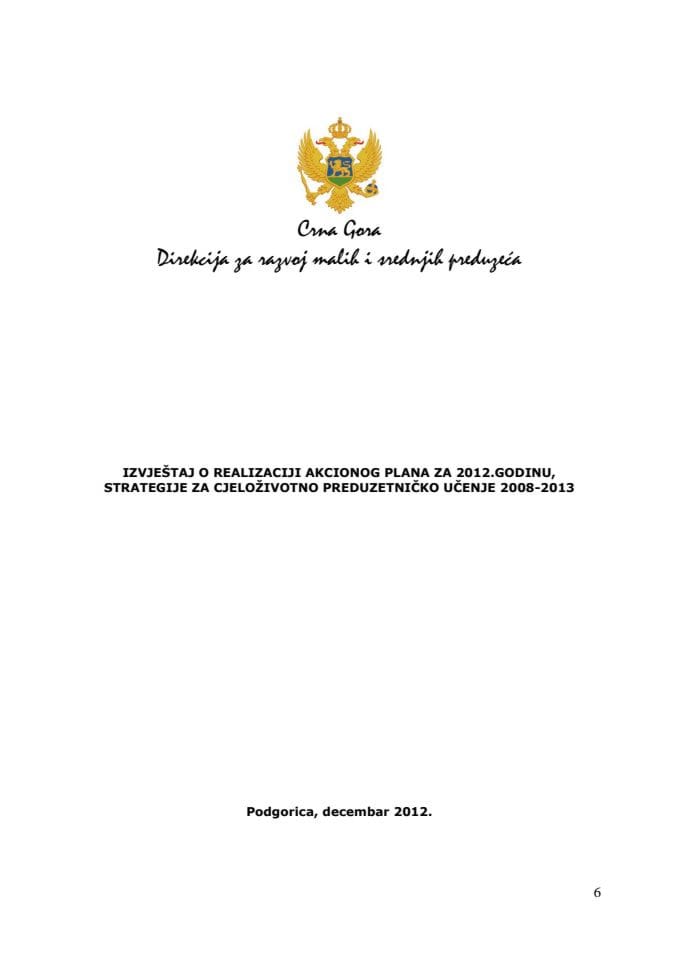 Izvještaj o realizaciji Akcionog plana za 2012. godinu Strategije za cjeloživotno preduzetničko učenje 2008-2013