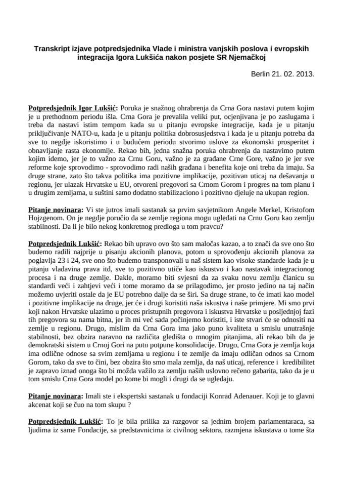 Transkript izjave potpredsjednika Vlade i ministra vanjskih poslova i evropskih integracija Igora Lukšića nakon posjete SR Njemačkoj