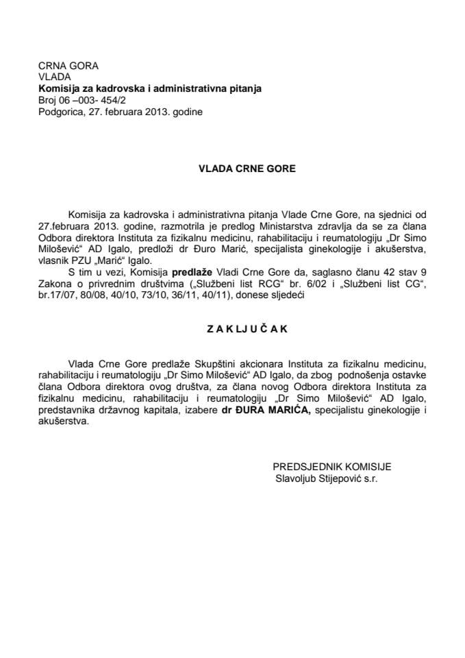 Predlog zaključka o izboru člana Odbora direktora Instituta za fizikalnu medicinu, rehabilitaciju i reumatologiju „Dr Simo Milošević“ AD Igalo (za verifikaciju)