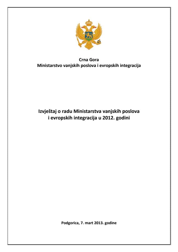Извјештај о раду Министарства вањских послова и европских интеграција у 2012. години 