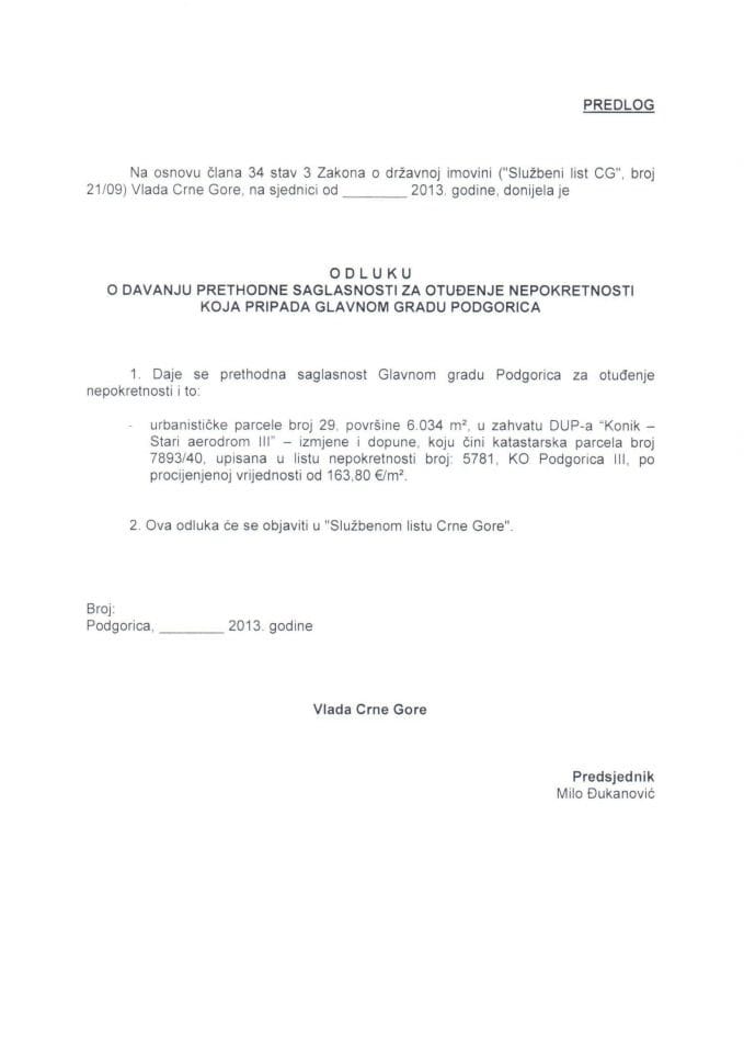 Predlog odluke o davanju prethodne saglasnosti za otuđenje nepokretnosti koja pripada Glavnom gradu Podgorica (za verifikaciju)