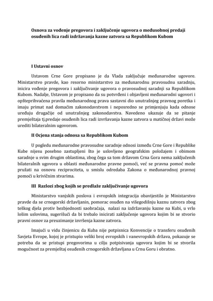 Предлог основе за вођење преговора у циљу закључивања Уговора између Црне Горе и Републике Кубе о међусобној предаји осуђених лица ради издржавања казне затвора (за верификацију)