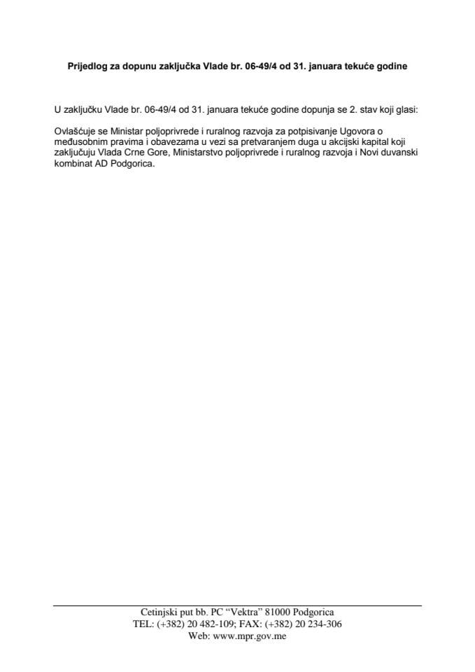 Предлог за допуну Закључка Владе Црне Горе од 31. јануара 2013.године, бр. 06-49/4 (за верификацију)
