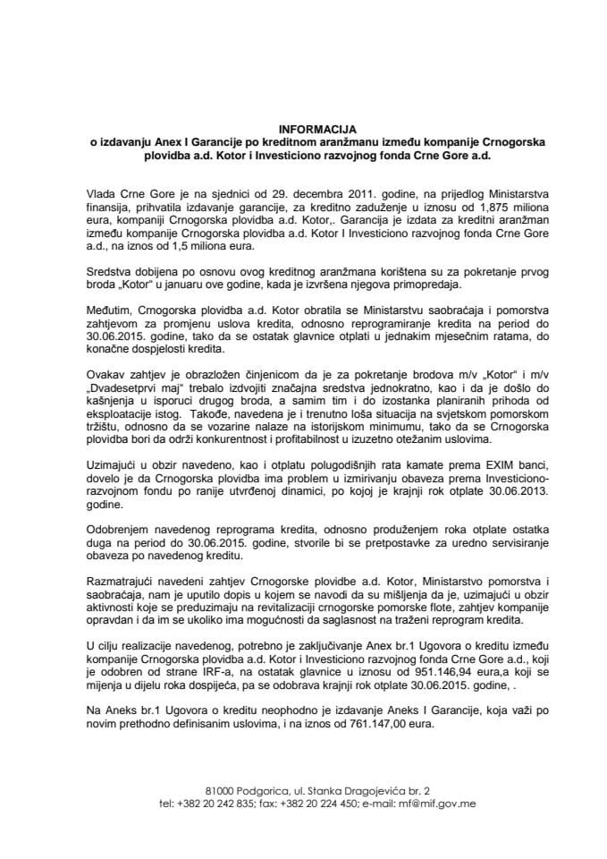 Informacija o izdavanju Anex I Garancije po kreditnom aranžmanu između kompanije Crnogorska plovidba a.d. Kotor i Investiciono razvojnog fonda Crne Gore a.d. (za verifikaciju)