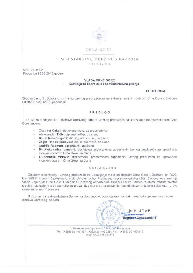Предлог рјешења о именовању Управног одбора Јавног предузећа за управљање морским добром Црне Горе (за верификацију)