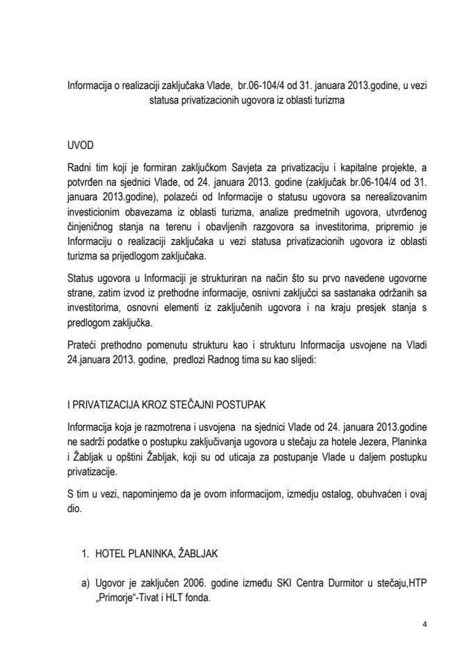 Informacija o realizaciji zaključaka Vlade, br.06-104/4 od 31. januara 2013.godine, u vezi statusa privatizacionih ugovora iz oblasti turizma