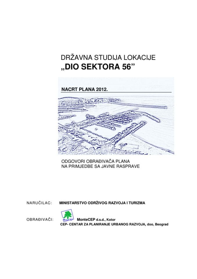 Državna studija lokacije dio Sektora 56 - odgovori obrađivača plana na primjedbe sa javne rasprave