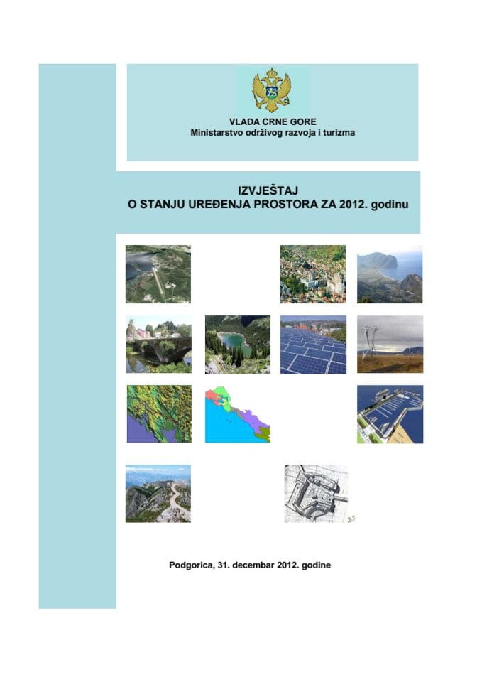 IZVJEŠTAJ O STANJU UREĐENJA PROSTORA ZA 2012.godinu