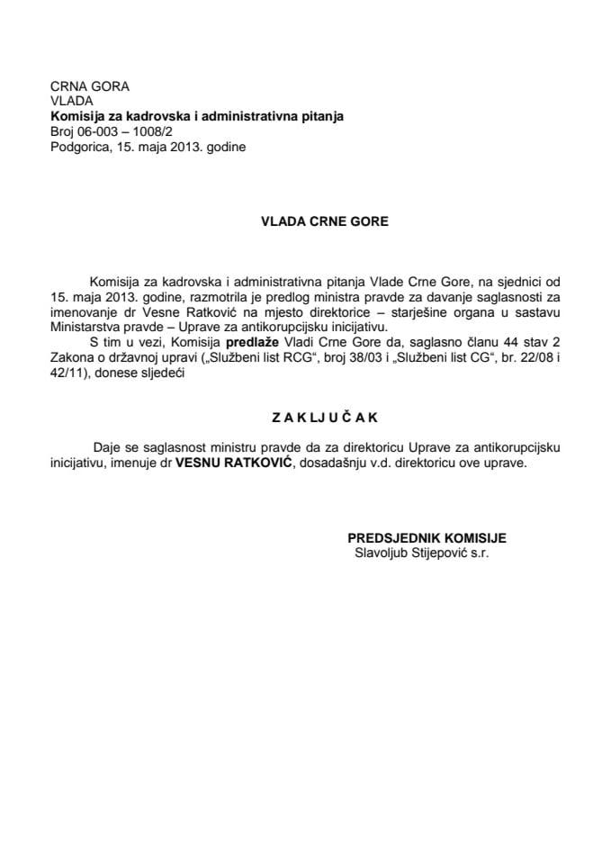 Predlog zaključka o davanju saglasnosti za imenovanje direktorice Uprave za antikorupcijsku inicijativu (za verifikaciju)