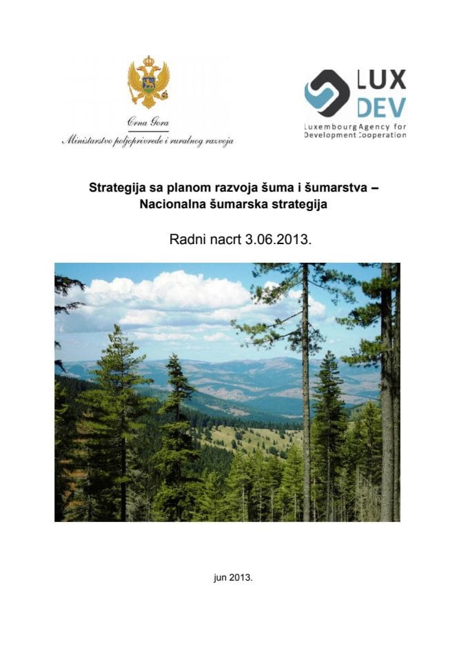 Radni Nacrt Strategije sa planom razvoja  šuma i šumarstva 03.06.2013.