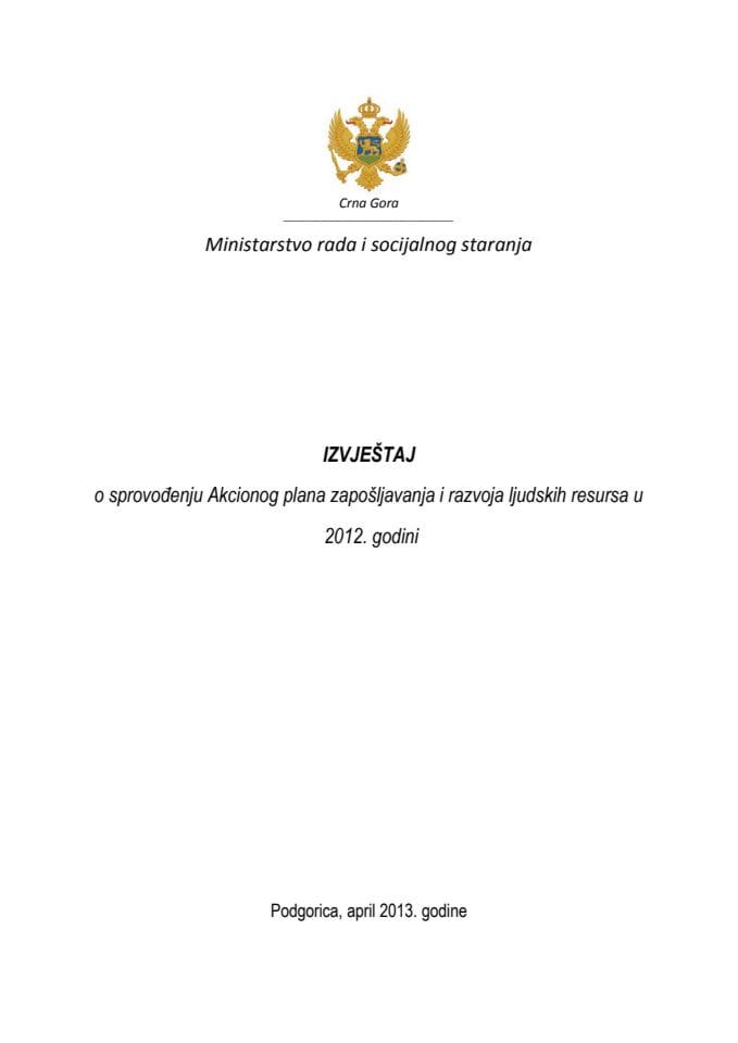 Извјештајо спровођењу Акционог плана запошљавања и развоја људских ресурса у 2012