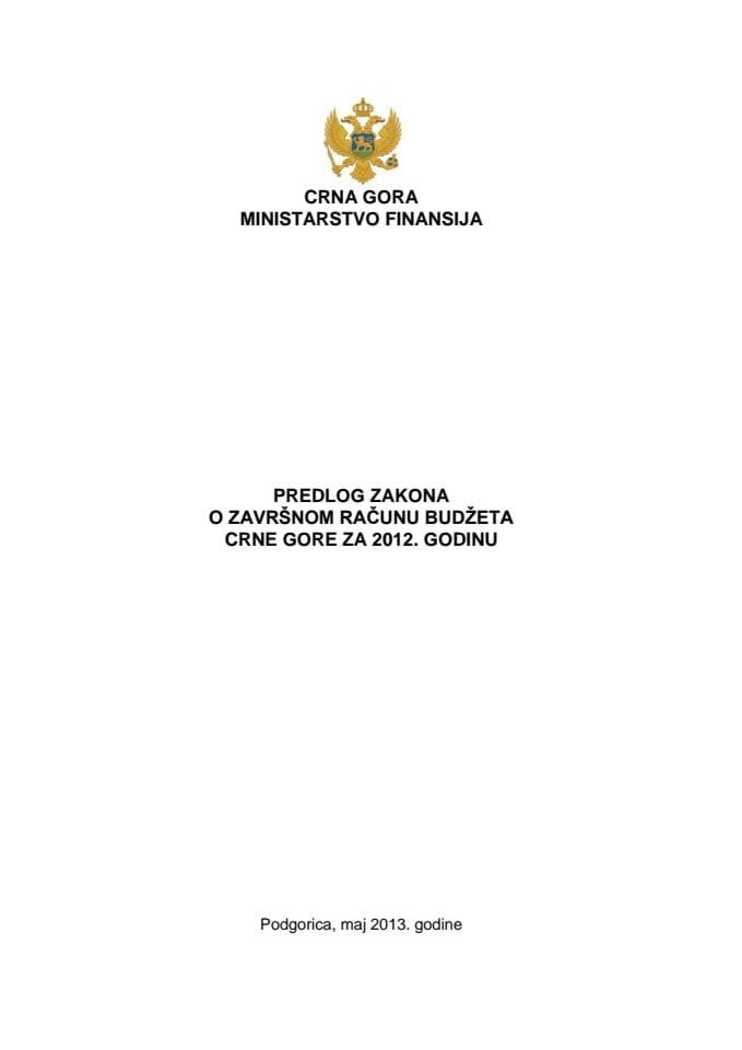 Predlog zakona o završnom računu Budžeta Crne Gore za 2012. godinu