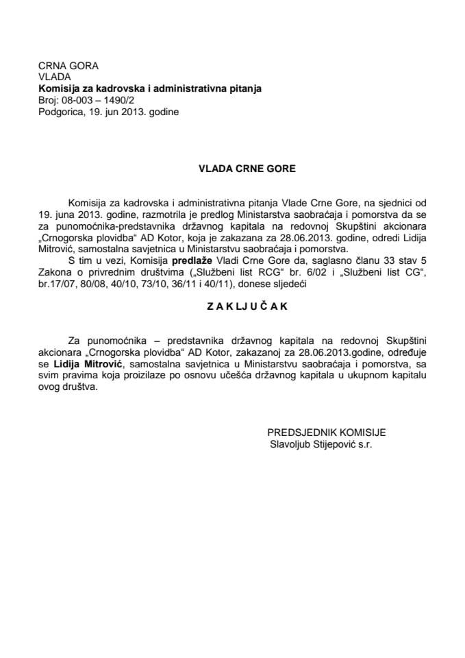 Предлог закључка о одређивању пуномоћника - представника државног капитала на редовној Скупштини акционара "Црногорска пловидба" АД Котор (за верификацију)