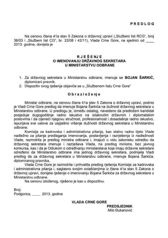 Predlog rješenja o imenovanju državnog sekretara u Ministarstvu odbrane (za verifikaciju)