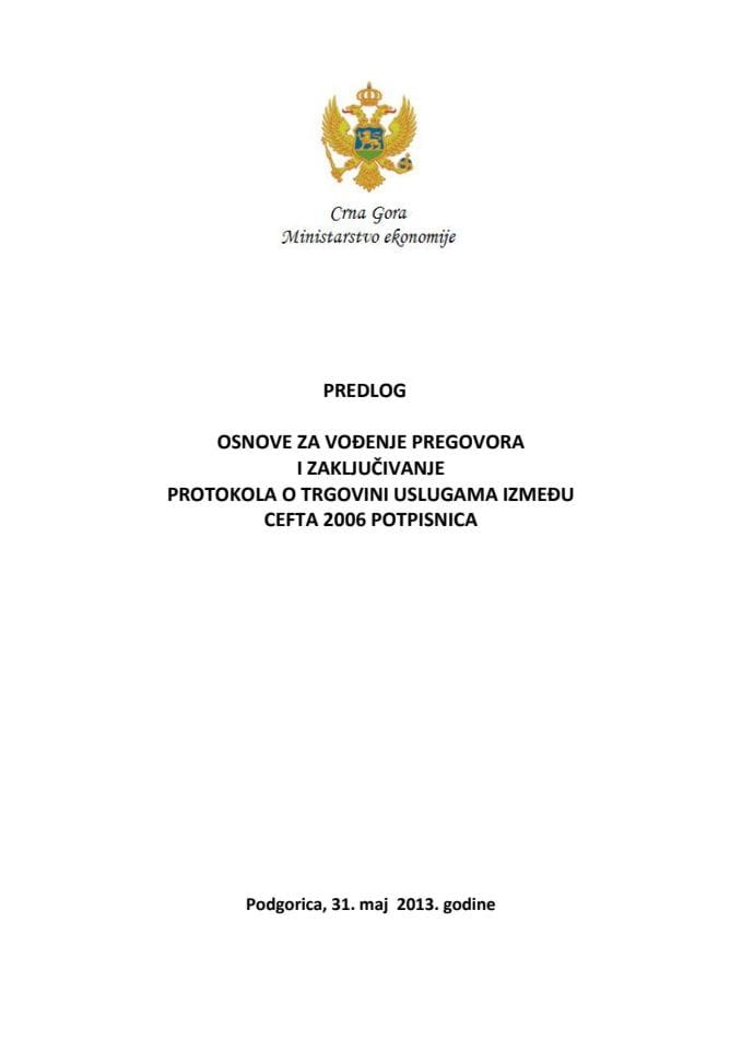 Predlog osnove za vođenje pregovora i zaključenje Protokola o trgovini uslugama između CEFTA 2006 potpisnica