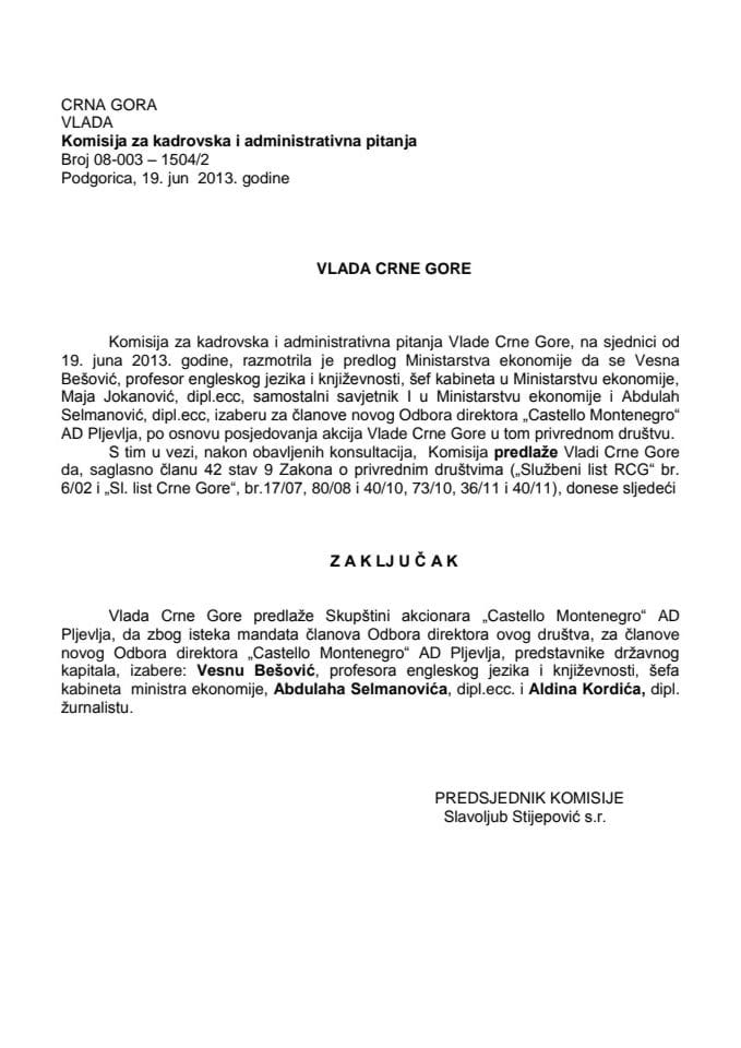 Predlog zaključka o izboru članova novog Odbora direktora „Castello Montenegro“ AD Pljevlja (za verifikaciju) 