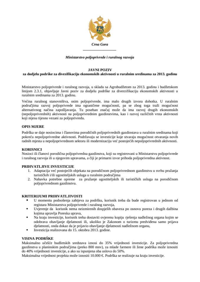 Javni poziv za dodjelu podrške za diverzifikaciju ekonomskih aktivnosti u ruralnim sredinama za 2013. godinu.