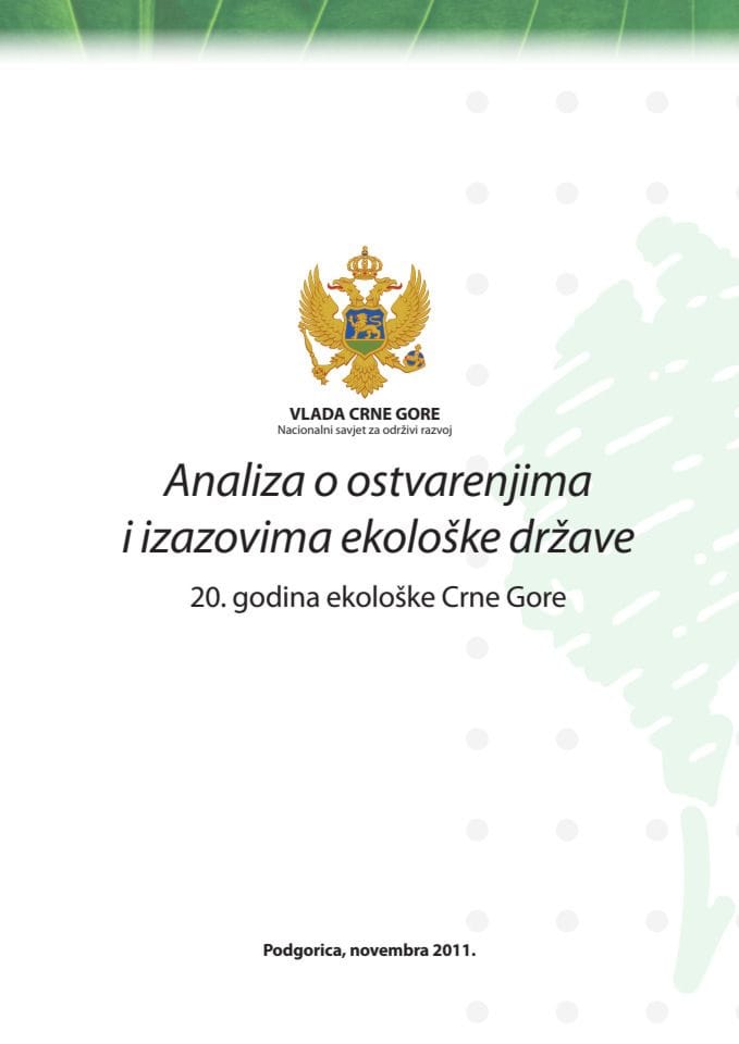 Analiza o ostvarenjima i izazovima ekološke države - 20. godina ekološke Crne Gore