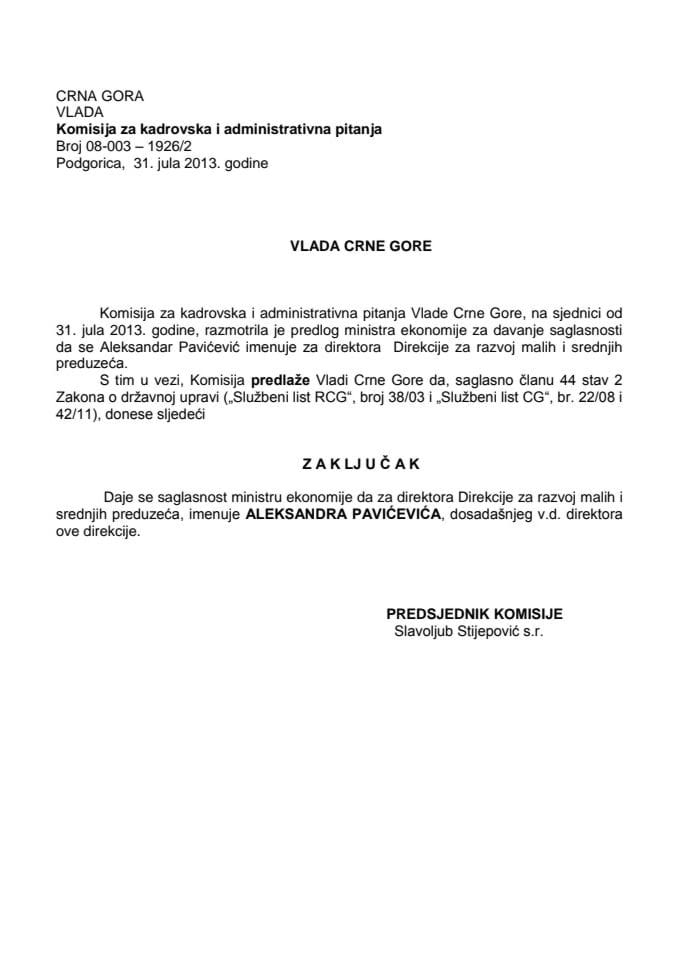 Predlog zaključka o odavanju saglasnosti za imenovanje direktora Direkcije za razvoj malih i srednjih preduzeća (za verifikaciju)