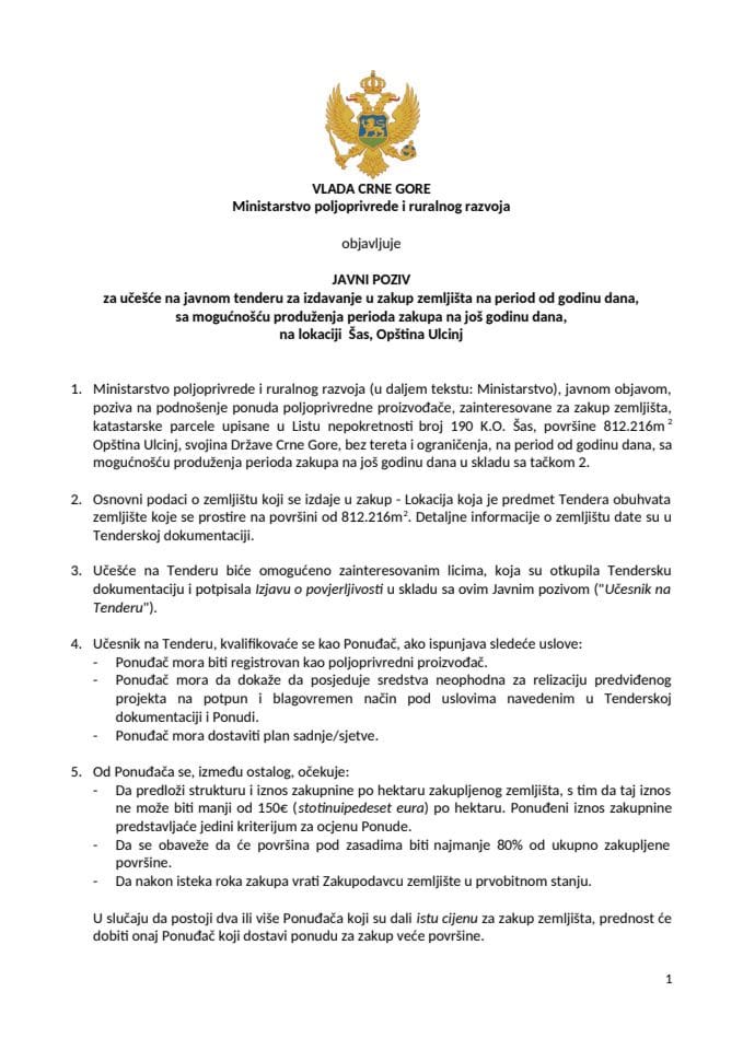 ЈАВНИ ПОЗИВ за учешће на јавном тендеру за издавање у закуп земљишта на период од годину дана, са могућношћу продужења периода закупа на још годину дана,на локацији Шас, Општина Улцињ