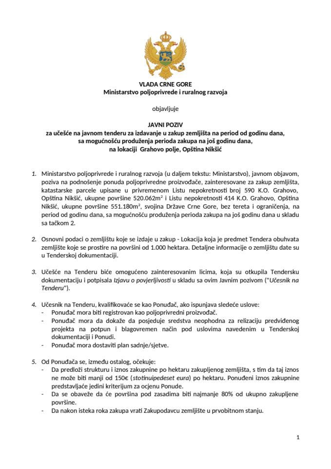 Javni poziv za učešće na javnom tenderu za izdavanje u zakup zemljišta na period od godinu dana, sa mogućnošću produženja perioda zakupa na još godinu dana,na lokaciji Grahovo polje, Opština Nikšić