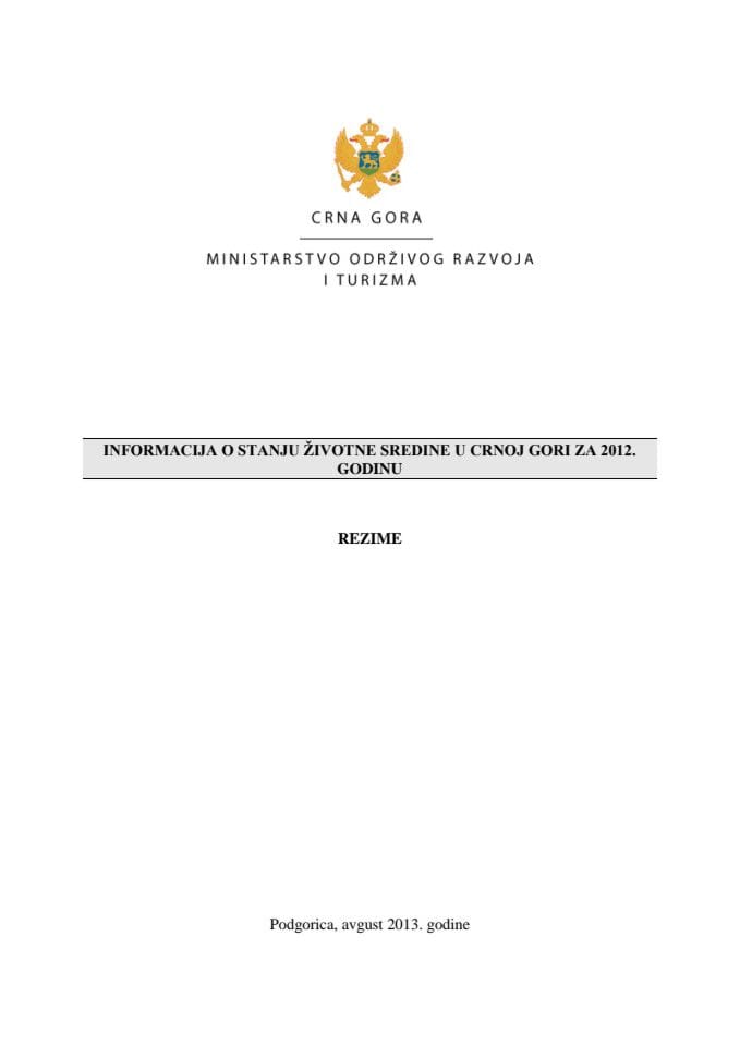Informacija o stanju životne sredine u Crnoj Gori u 2012. godini s Predlogom mjera