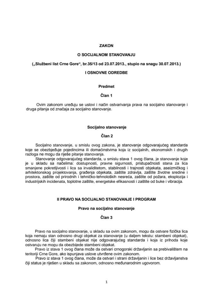 Zakon o socijalnom stanovanju („Službeni list Crne Gore“, br. 35/13 od 23.07.2013.)