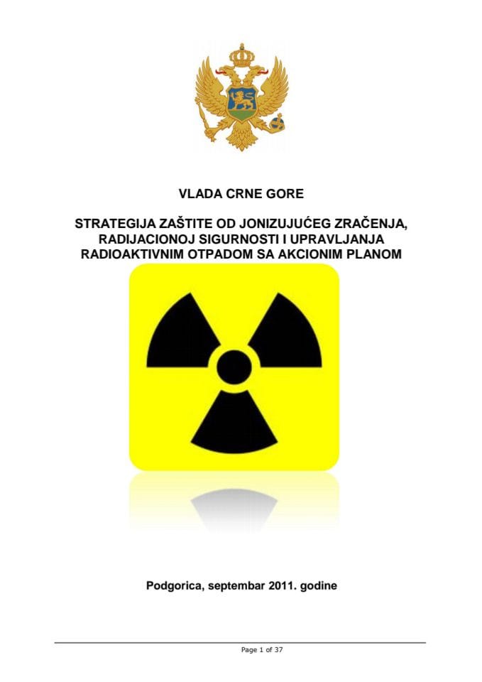 Strategija zaštite od jonizujućeg zračenja, radijacionoj sigurnosti i upravljanja radioaktivnim otpadom sa akcionim planom