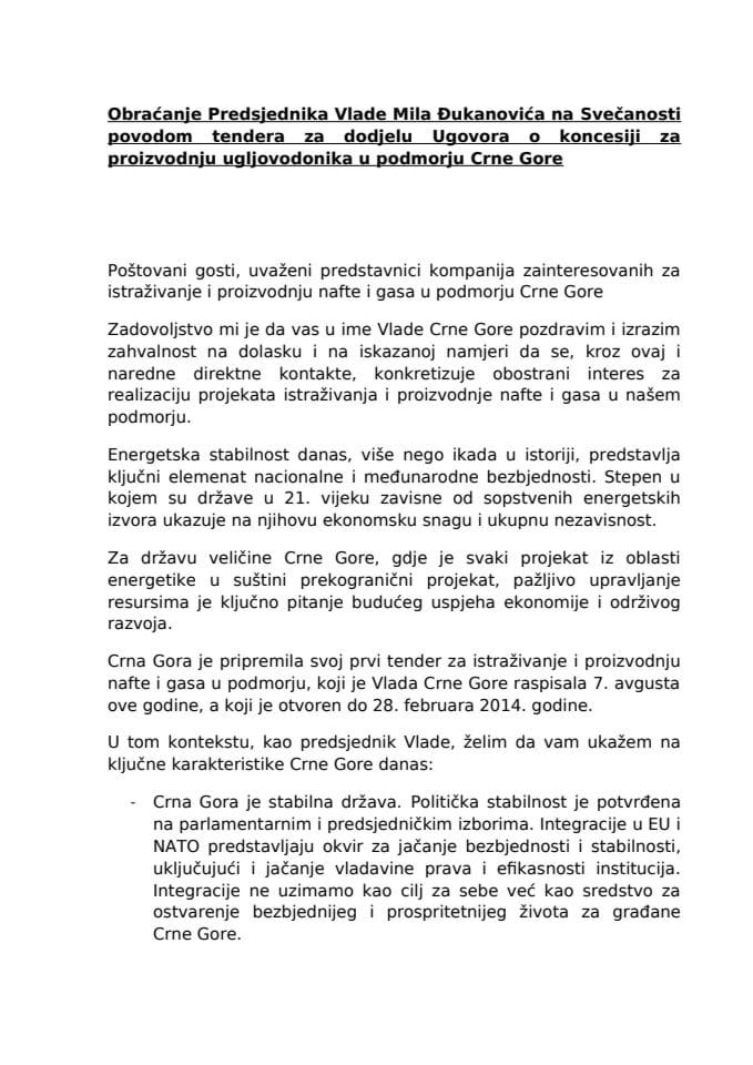 Обраћање Предсједника Владе Мила Ђукановића на Свечаности поводом тендера за додјелу Уговора о концесији за производњу угљоводоника у подморју Црне Горе