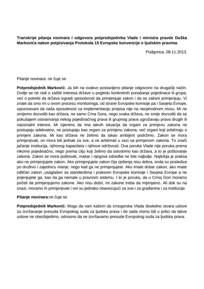 Транскрипт питања новинара и одговора потпредсједника Владе и министра правде Душка Марковића