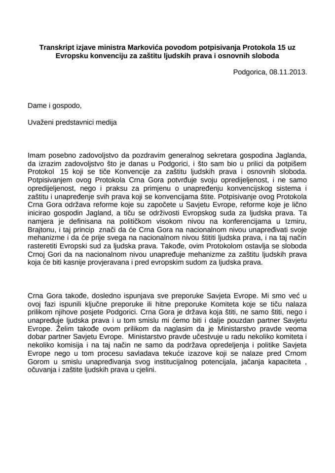 Транскрипт изјаве потпредсједника Владе и министра правде Душка Марковића након потписивања Протокола 15 Европске конвенције о људским правима