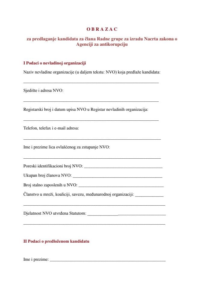 Образац за предлагање кандидата  за члана Радне групе за израду Нацрта закона о Агенцији за антикорупцију