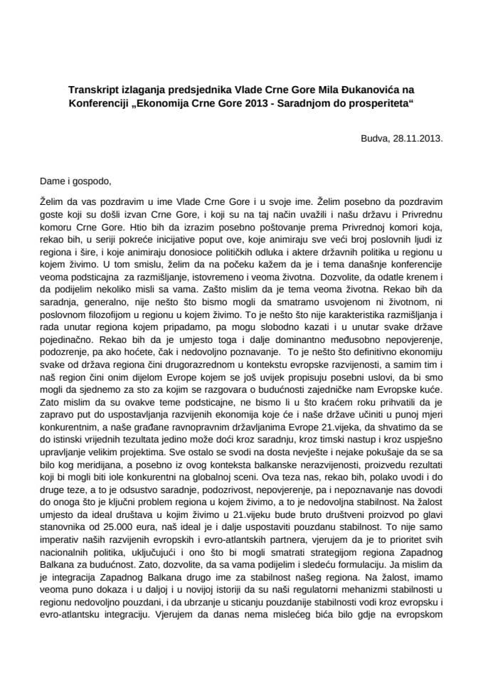 Transkript izlaganja predsjednika Vlade Crne Gore Mila Đukanovića na Konferenciji „Ekonomija Crne Gore 2013 - Saradnjom do prosperiteta“