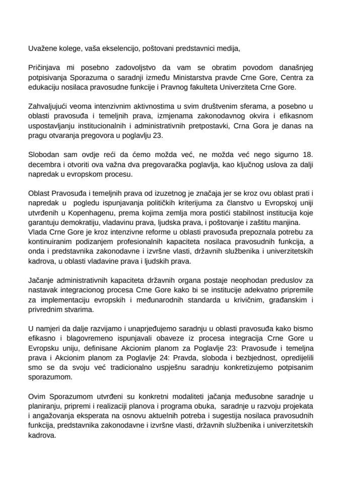 Govor potpredsjednika Vlade i ministra pravde Duška Markovića nakon potpisivanja Sporazuma o saradnji između Ministarstva pravde, Pravnog fakulteta i Centra za obuku nosilaca pravosudne funkcije 
