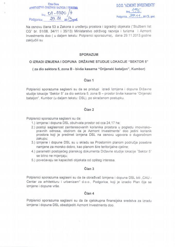 Sporazum o izradi Izmjena i dopuna državne studije lokacije "Sektor 5" (za dio sektora 5, zona B - bivša kasarna "Orijenski bataljon", Kumbor) 